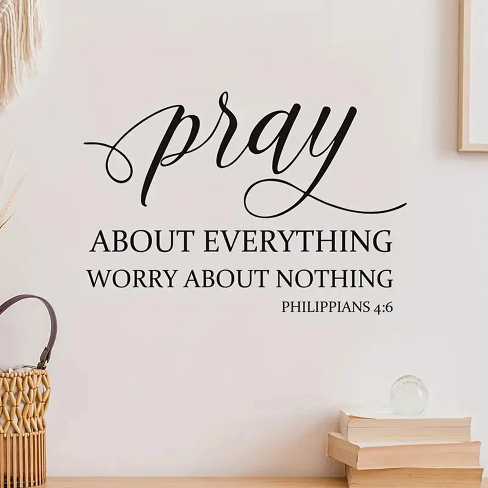 Pray About Everything Vinyl Wall Decal