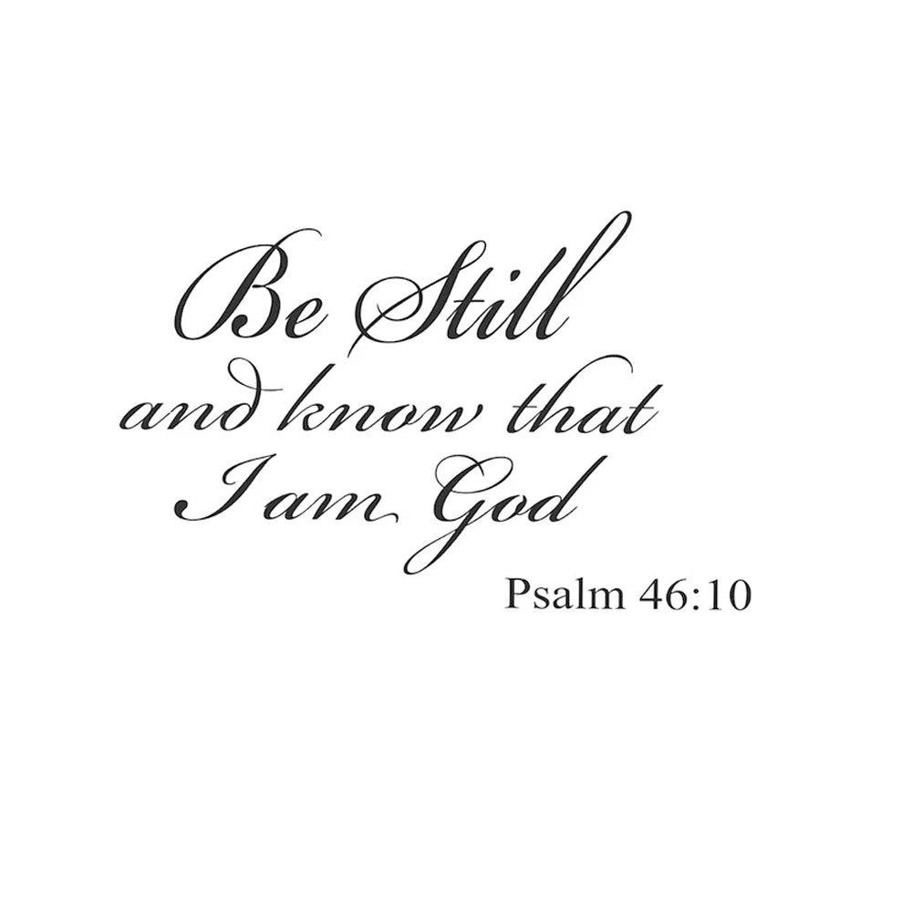 Be Still and Know I am God Vinyl Wall Sticker